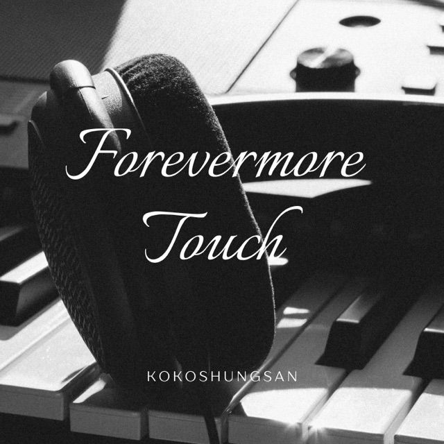 Forevermore Touch