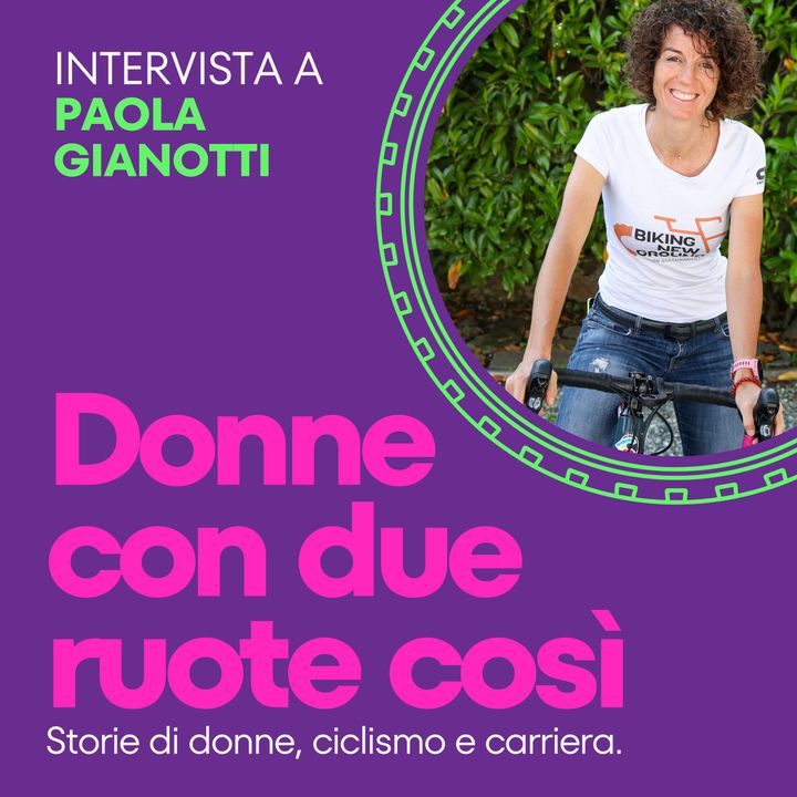 La donna dei record in bicicletta: intervista a Paola Gianotti