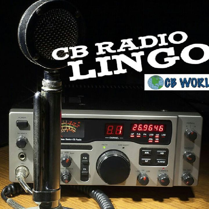 CB Radio Lingo