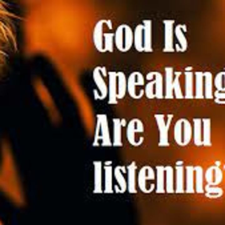 Episode 73: Are you Listening to God? (Part 2)