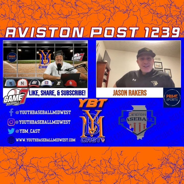 Jason Raker of Aviston, Illinois Post 1239 | YBMcast