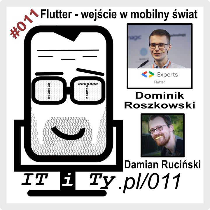 011#ITiTy Flutter - wejście w mobilny świat - Dominik Roszkowski