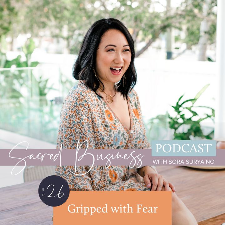 26: Gripped with Fear