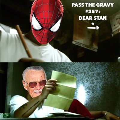 Pass The Gravy #257: Dear Stan