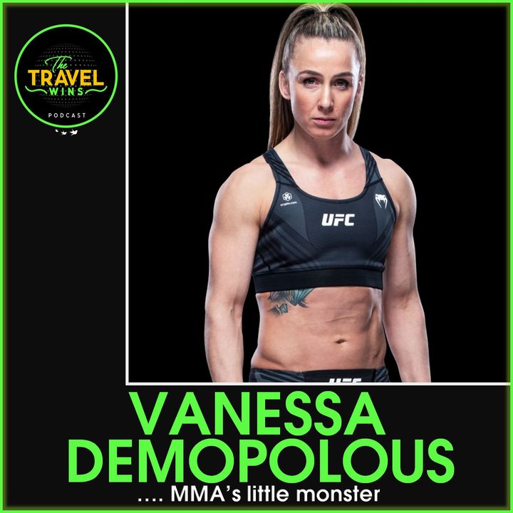 Vanessa Demopoulos MMA's little monster - Ep. 108