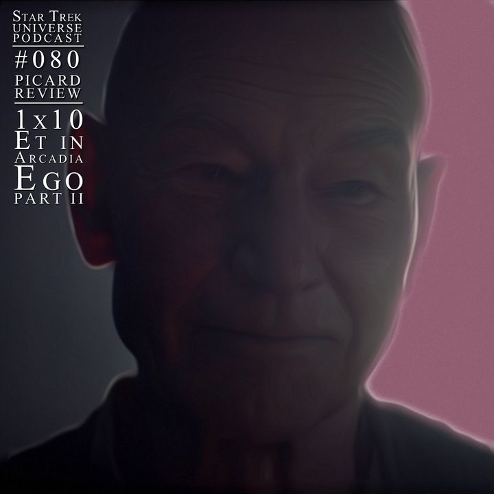 Picard 1x10 - "Et in Arcadia Ego, Part II" Review