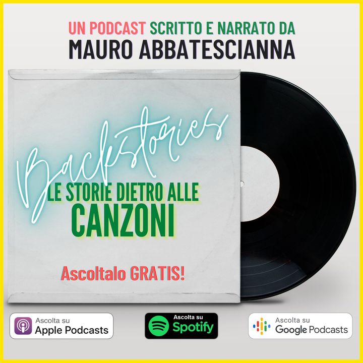 Backstories | Le Storie dietro alle Canzoni