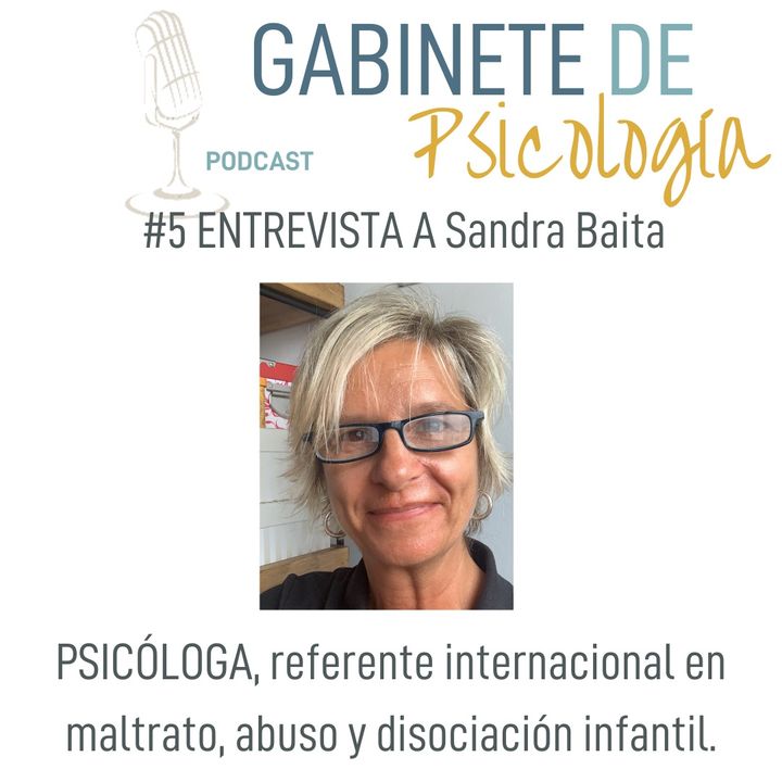 #5 El trabajo con la violencia y el abuso infantil con Sandra Baita