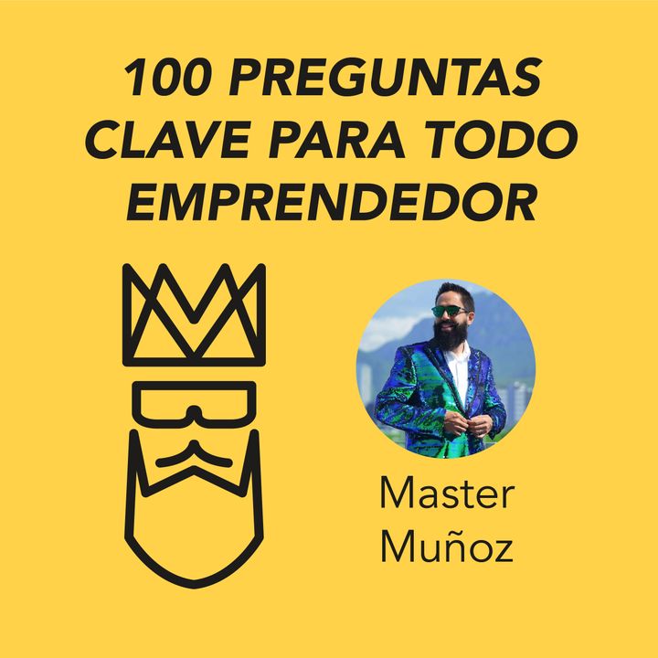 Carlos Muñoz presenta 100 preguntas clave para todo emprendedor