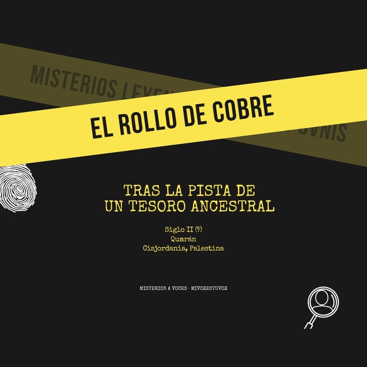 El Rollo de Cobre: Un tesoro ancestral