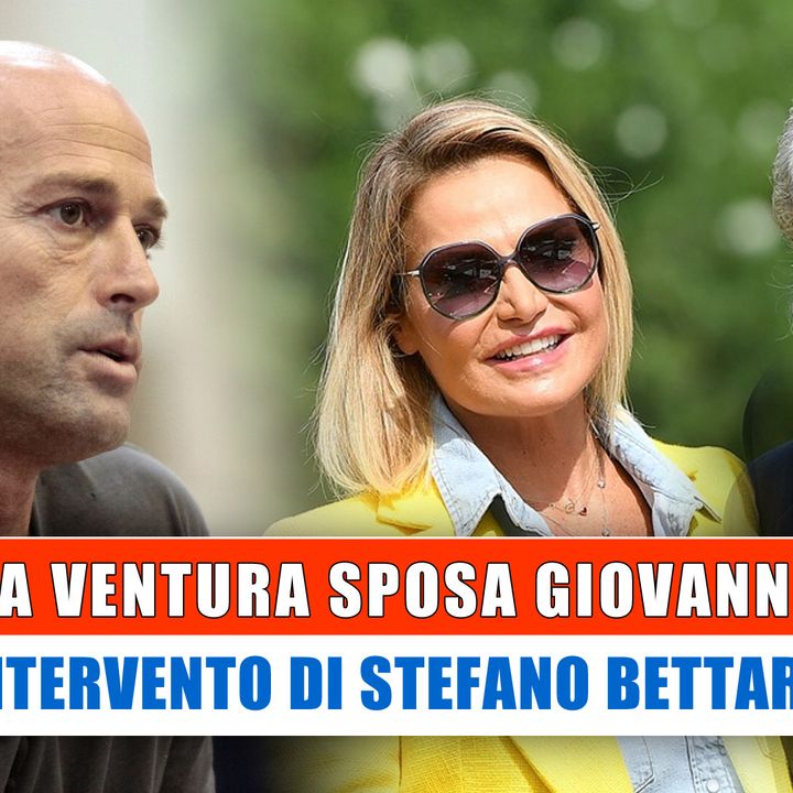 Simona Ventura Sposa Giovanni Terzi: L'Intervento Di Stefano Bettarini!