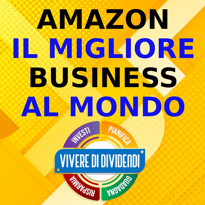 AMAZON IL MIGLIORE BUSINESS AL MONDO