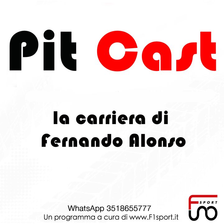 F1 - Pit Cast - La Storia: Fernando Alonso