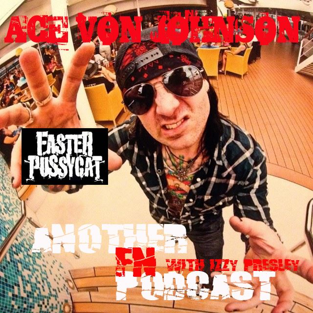 Ace Von Johnson - Faster Pussycat