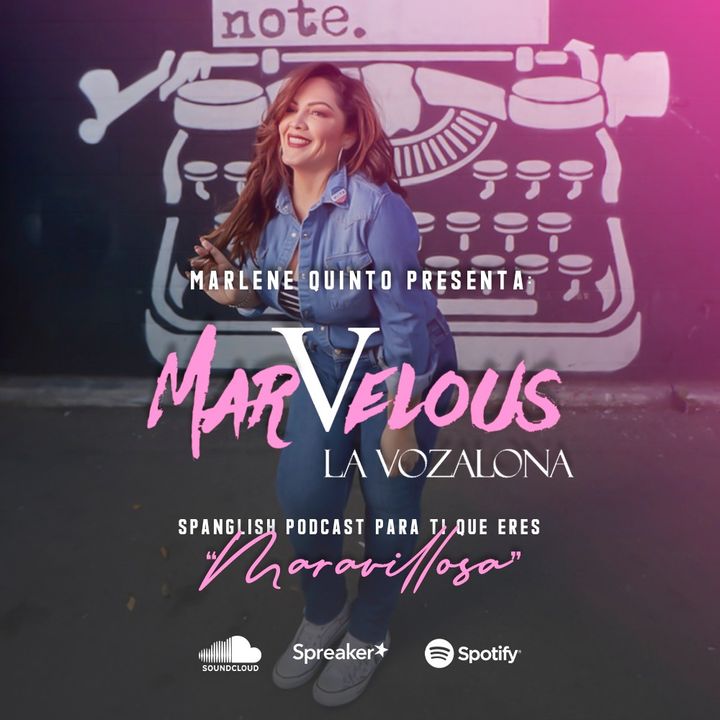 MarVelous MaraVillosa by Marlene Quinto