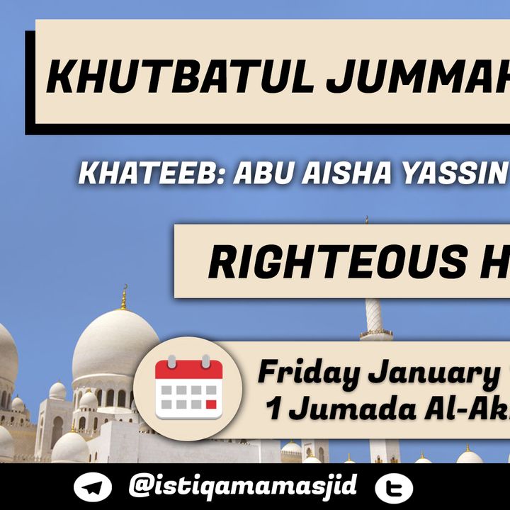 Friday Khutbah | Righteous Habits | Abu Aisha Yassin