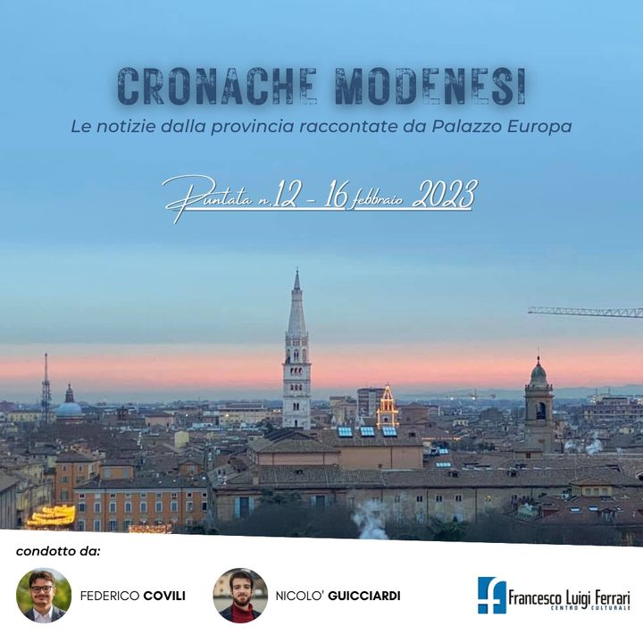 Cronache Modenesi - Puntata 12 del 16.02.2023