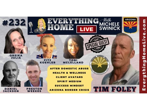 232: Border Crisis, Domestic Abuse, Wellness, Avatars, Spirit Medium, Mindset