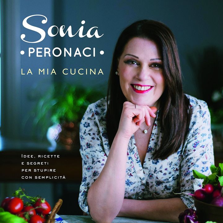 Sonia Peronaci "La mia cucina"