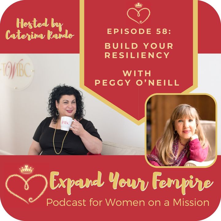 Build Your Resiliency with Peggy O’Neill