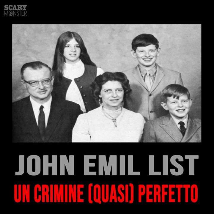 John Emil List - Un Crimine (quasi) Perfetto
