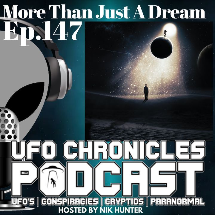 Ep.147 More Than Just A Dream (Throwback)
