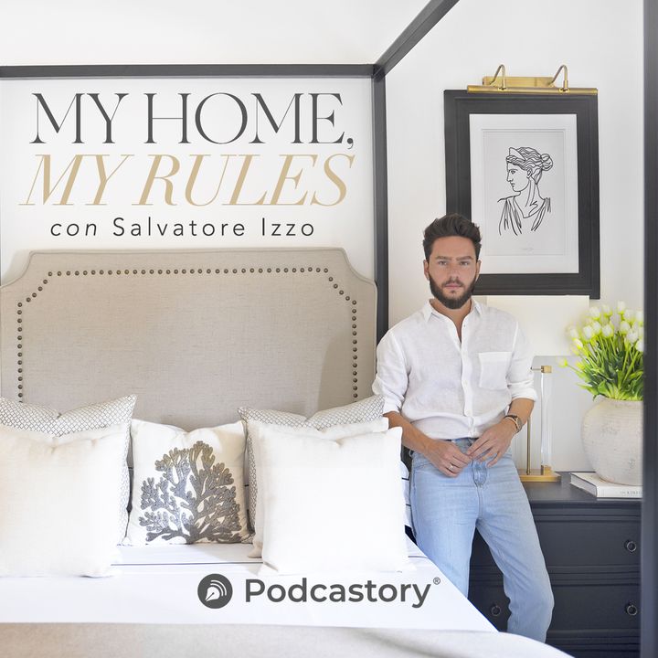 My Home, My Rules con Salvatore Izzo