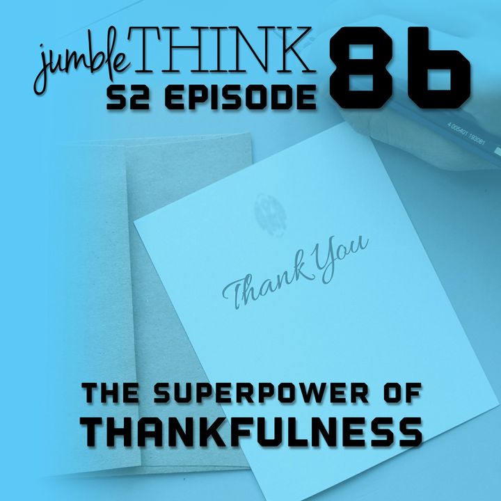 The Superpower of Thankfulness with Michael Woodward