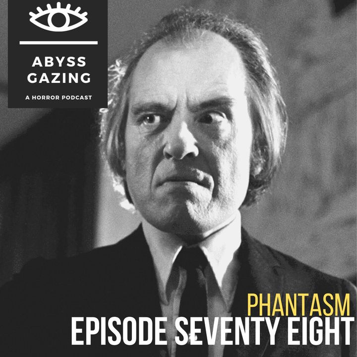 Phantasm (1979) | Episode #78