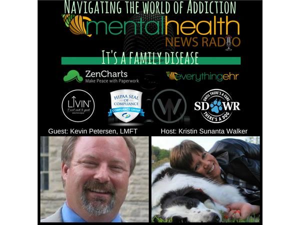 Navigating The World Of Addiction: The Family Disease with Kevin Petersen, LMFT