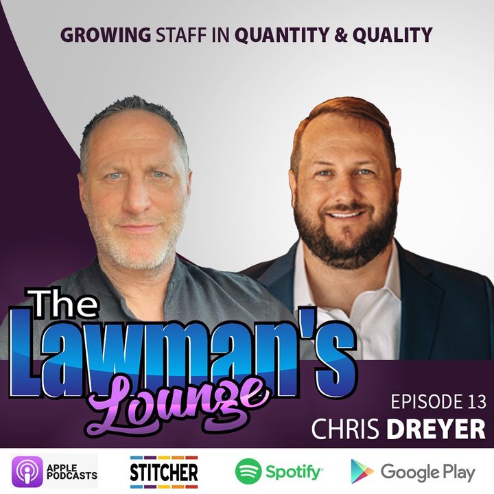 Growing Staff In Quantity & Quality with Attorney Chris Dreyer