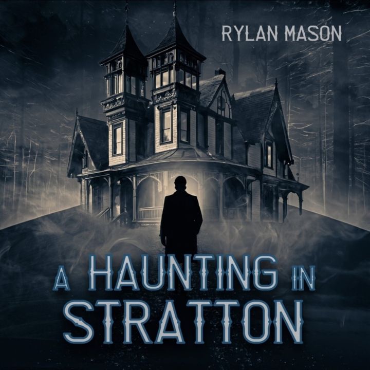 A Haunting in Stratton