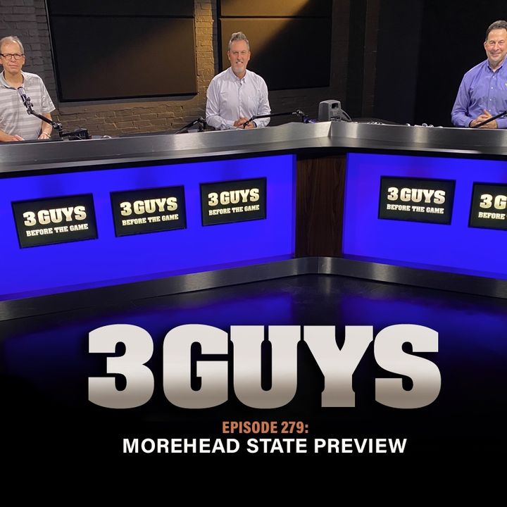 Morehead State Preview with Tony Caridi, Brad Howe and Hoppy Kercheval