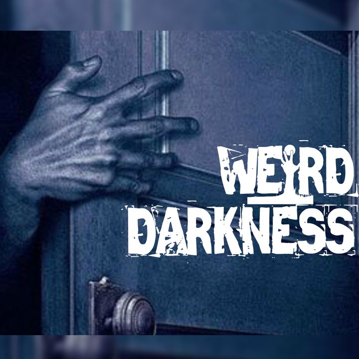 “THE REAL LIFE BOOGEYMAN” and 7 More Scary True Horror Stories! #WeirdDarkness