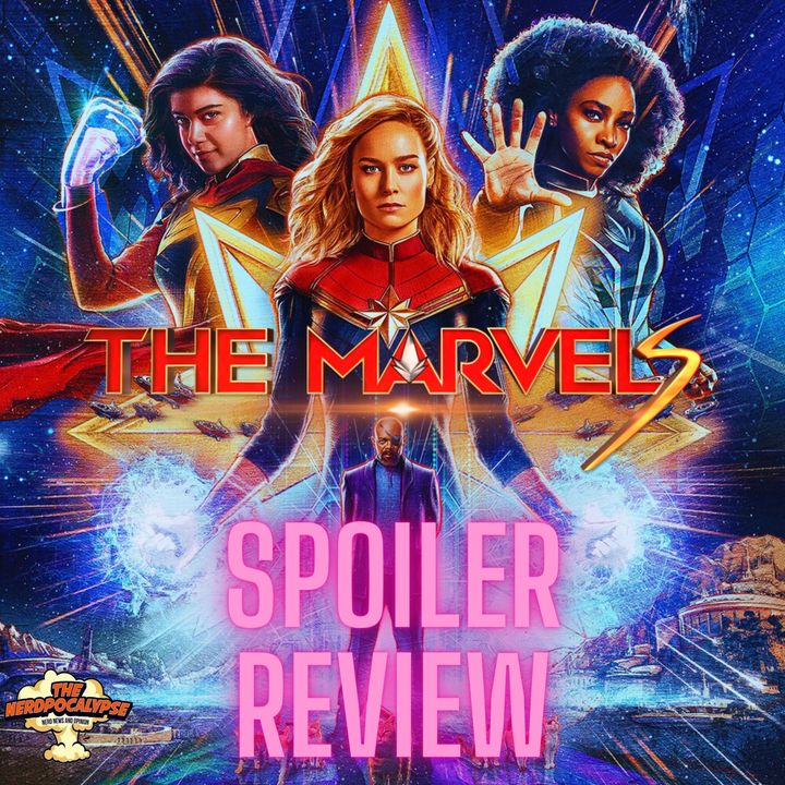 (SPOILER REVIEW) The Marvels - Movie Review
