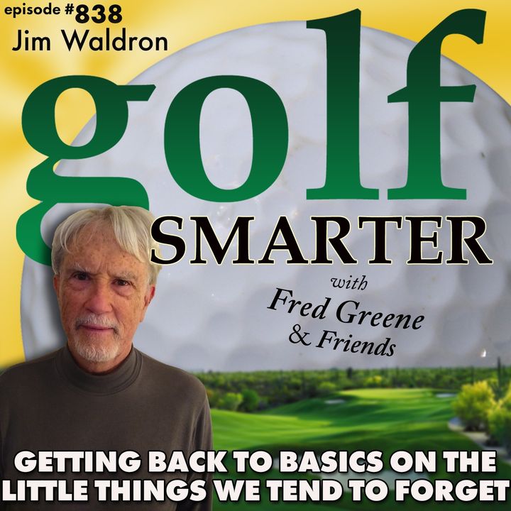 Getting Back to Golf Basics We Tend To Forget From Round to Round | golf SMARTER #838