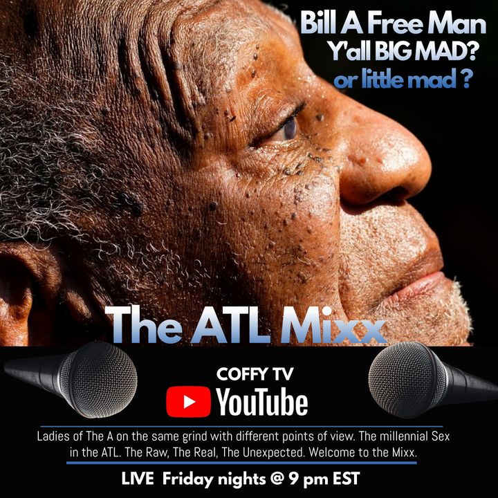 Ladies of the The ATL Mixx discuss Bill Cosby