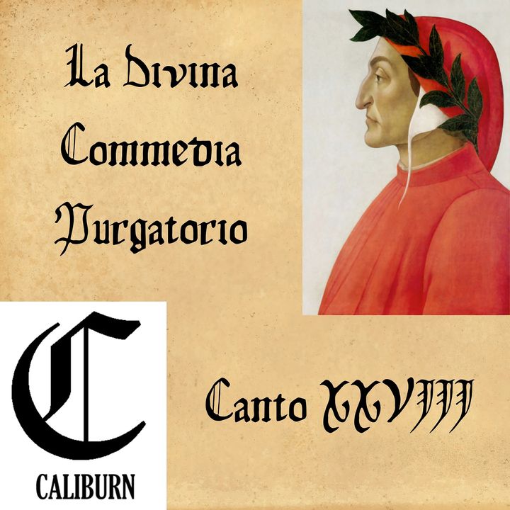 Purgatorio - canto XXVIII - Lettura e commento