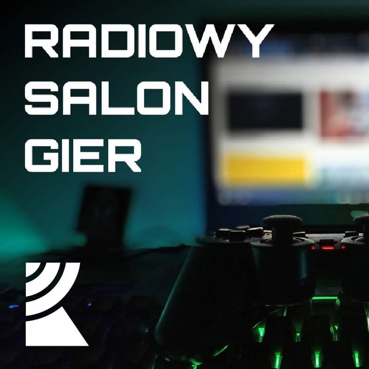Radiowy Salon Gier. Co nowego w branży gier?