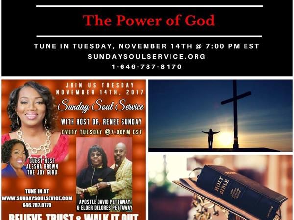 Power of God -  Host  The Joy Guru - Alesha Brown Apostle & Elder Pettaway