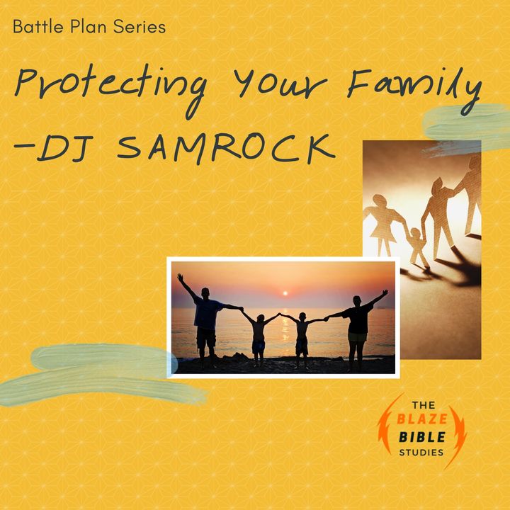 Protecting Your Family -DJ SAMROCK