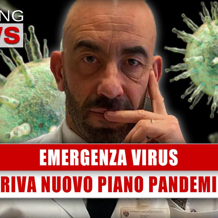 Emergenza Virus: Arriva Nuovo Piano Pandemico!