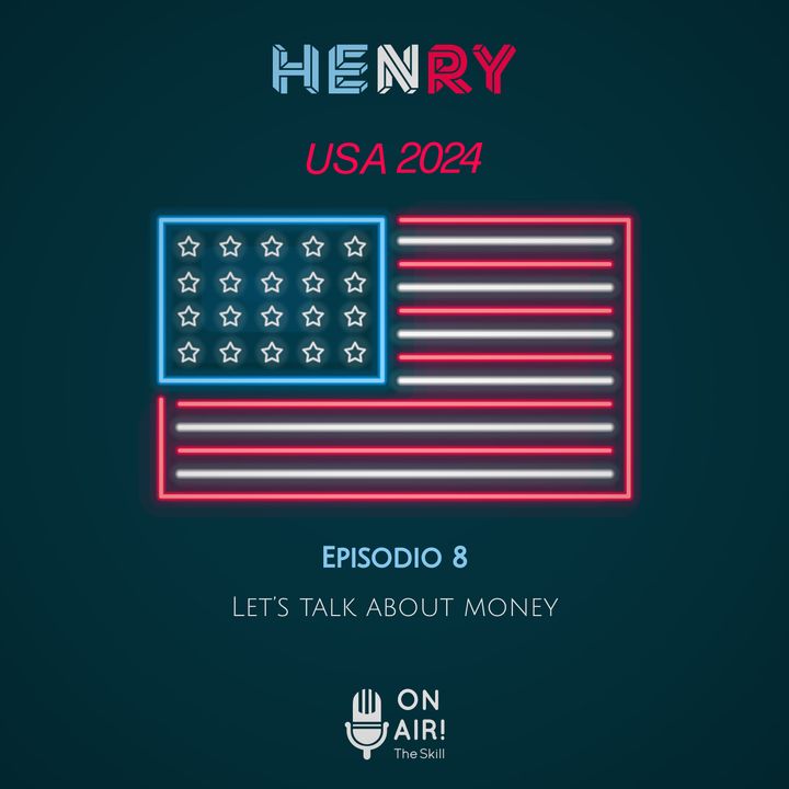 Episodio 8: Let's talk about money