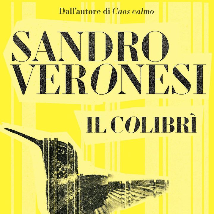 Il colibrì. Incontro con Sandro Veronesi