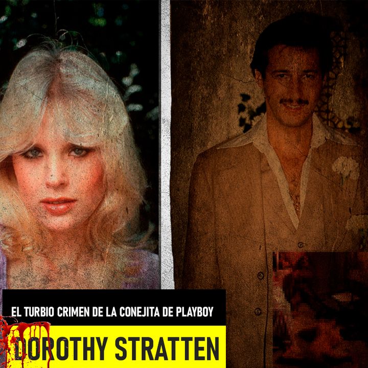 El Turbio Crimen De La Conejita De Playboy – Dorothy Stratten