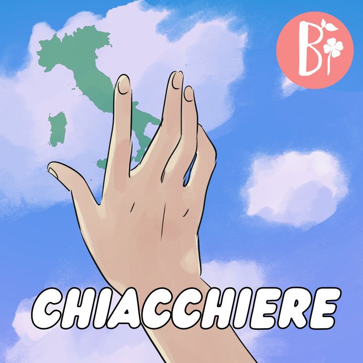 Chiacchiere Podcast per imparare l'italiano - Learn Italian - Aprender italiano