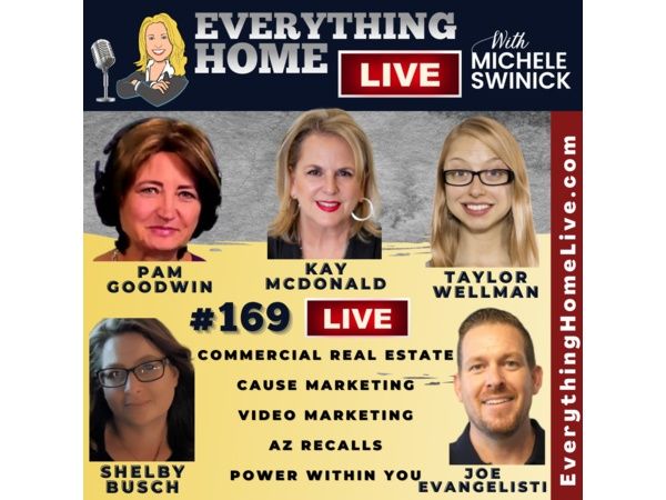 169 LIVE: Commercial Real Estate, Cause & Video Marketing, AZ Recall, Your Power