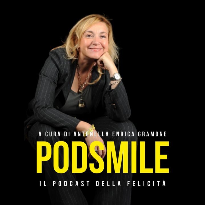 PodSmile - Il podcast della felicità