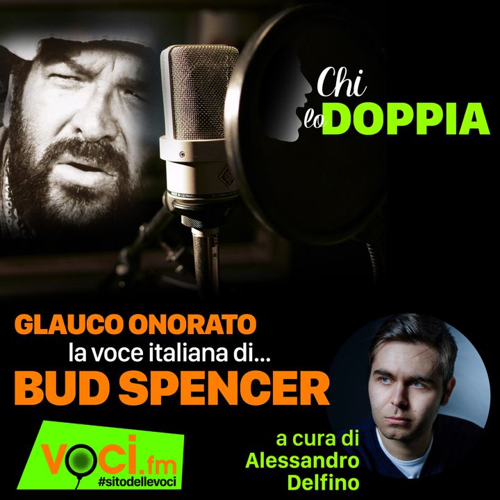 Clicca PLAY e ascolta CHI LO DOPPIA - Le voci italiane di BUD SPENCER