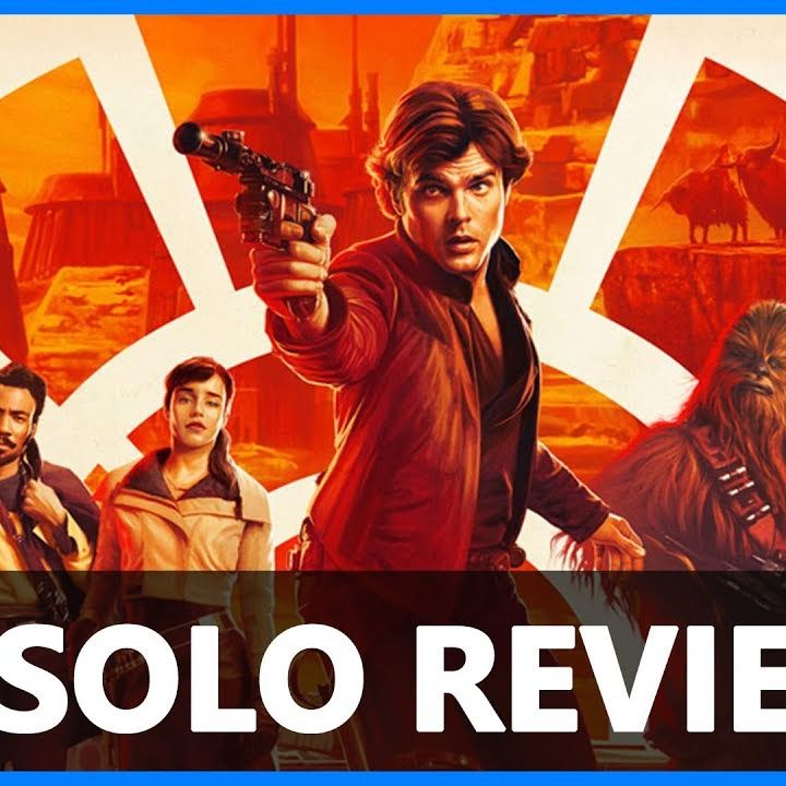 Review - Solo: A Star Wars Story
